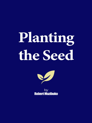 cover image of Planting the Seed